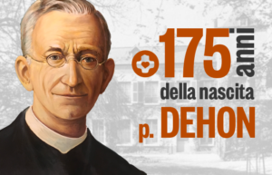 Padre Leone Dehon - 2018 - 175 anniversario della nascita