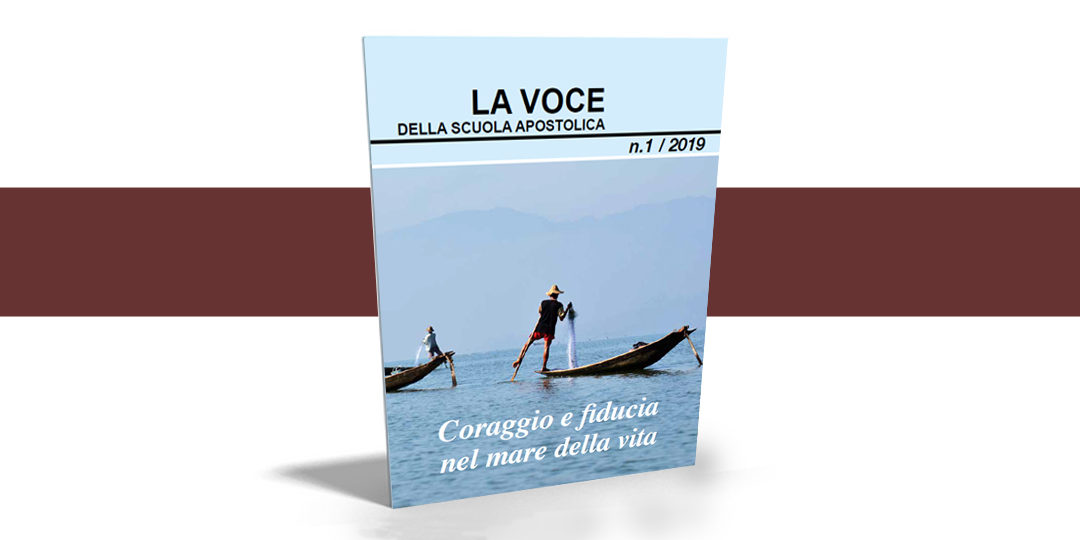 La Voce della Scuola Apostolica – 1/2019