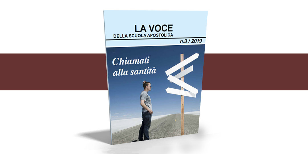La Voce della Scuola Apostolica – 3/2019
